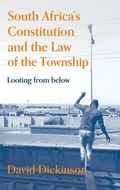 Cover: South Africa's Constitution and the Law of the Township - James Currey