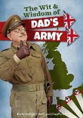 Cover: The The Wit and Wisdom of Dad's Army - Sona Books