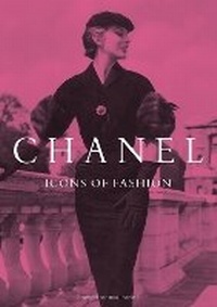 Abbildung von: Chanel: Icons of Fashion - Sona Books