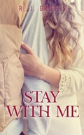 Cover: Stay With Me - R.J. Groves