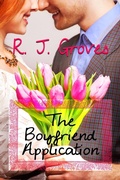 Cover: The Boyfriend Application - R.J. Groves