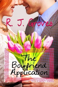 Enlarge image Cover: The Boyfriend Application - R.J. Groves