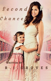 Enlarge image Cover: Second Chance - R.J. Groves