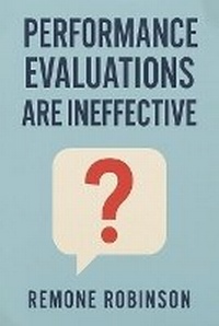 Enlarge image Cover: Performance Evaluations Are Ineffective - Independent Publisher