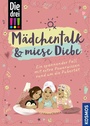 Cover: Die drei !!!, Mädchentalk & miese Diebe (drei Ausrufezeichen) - Kosmos
