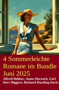 Cover: 4 Sommerleichte Romane im Bundle Juni 2025 - Alfredbooks