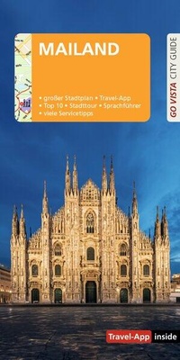 Abbildung von: GO VISTA: Reiseführer Mailand - Vista Point