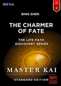Cover: Bing Shen - The Charmer of Fate (Life Path Discovery Series (Standard Edition)) - Nova Masters Consulting