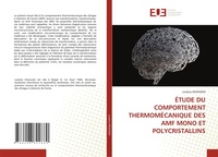 Abbildung von: Etude Du Comportement Thermomecanique Des Amf Mono Et Polycristallins - Editions Universitaires Europeennes