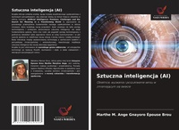 Abbildung von: Sztuczna inteligencja (AI) - Wydawnictwo Nasza Wiedza