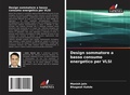 Cover: Design sommatore a basso consumo energetico per VLSI - Edizioni Sapienza