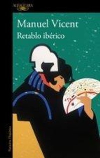 Abbildung von: Retablo iberico / Iberian Altarpiece - Alfaguara