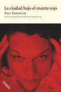 Cover: La ciudad bajo el manto rojo - Armaenia