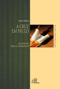 Cover: A cruz em Paulo - Paulinas