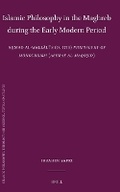 Cover: Islamic Philosophy in the Maghreb during the Early Modern Period - Brill