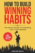 Abbildung von: How to Build Winning Habbits - Ognjen Milev