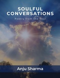 Cover: Soulful Conversations - anju sharma