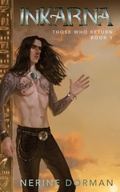Cover: Inkarna (Those Who Return, #1) - Nerine Dorman