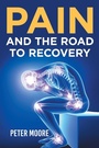 Cover: Pain and the Road to Recovery - Xlibris Corporation