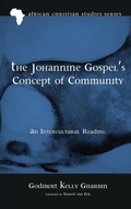 Cover: The Johannine Gospel's Concept of Community - Pickwick Publications
