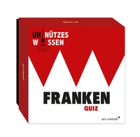 Abbildung von: Unnützes Wissen Franken (Neuauflage) - ars vivendi
