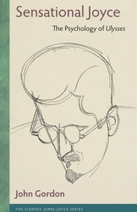 Abbildung von: Sensational Joyce - University Press of Florida