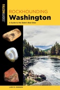 Cover: Rockhounding Washington - Falcon Guides