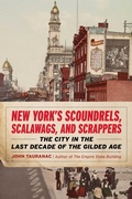 Cover: New York's Scoundrels, Scalawags, and Scrappers - The Lyons Press