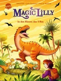 Cover: "Magic Lilly" (4). In den Klauen des T-Rex - Arena