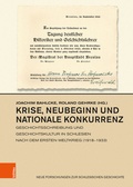 Abbildung von: Krise, Neubeginn und nationale Konkurrenz - Böhlau