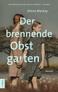 Abbildung von: Der brennende Obstgarten - C.H.BECK