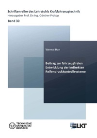 Abbildung von: Beitrag zur fahrzeugfreien Entwicklung der indirekten Reifendruckkontrollsysteme - Cuvillier Verlag
