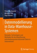 Abbildung von: Datenmodellierung in Data-Warehouse-Systemen - Springer Vieweg