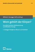 Cover: Wem geh&ouml;rt der K&ouml;rper? - Nomos