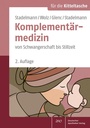 Bild: Komplementärmedizin von Schwangerschaft bis Stillzeit - Deutscher Apotheker Verlag