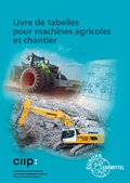 Cover: Livre de tabelles pour machines agricoles et chantier - Europa-Lehrmittel