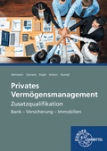 Cover: Privates Verm&ouml;gensmanagement Zusatzqualifikation - Europa-Lehrmittel