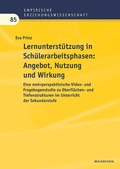Cover: Lernunterst&uuml;tzung in Sch&uuml;lerarbeitsphasen: Angebot, Nutzung und Wirkung - Waxmann