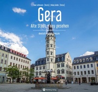 Abbildung von: Gera - Alte Stadt - neu gesehen - Wartberg