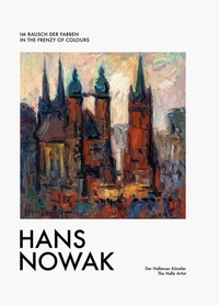 Abbildung von: Der Hallenser Künstler Hans Nowak - Verlag Kettler