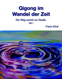 Abbildung von: Qigong im Wandel der Zeit - BACOPA