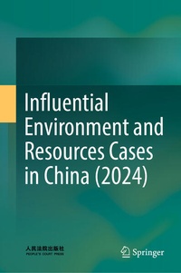 Abbildung von: Influential Environment and Resources Cases in China (2024) - Springer