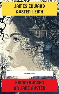 Abbildung von: Erinnerungen an Jane Austen - Neu übersetzt Verlag