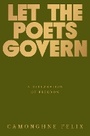 Cover: Let the Poets Govern - One World Books