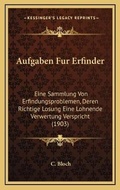 Cover: Aufgaben Fur Erfinder - Kessinger Publishing