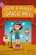 Cover: Gracie Wei #1: You're a Winner, Gracie Wei - Knopf Books for Young Readers