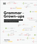 Cover: Grammar for Grown-Ups - Dorling Kindersley