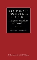 Cover: Corporate Insolvency Practice - Wildy, Simmonds and Hill Publishing