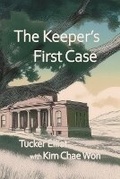 Cover: The Keeper's First Case - BMP Digital