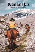 Cover: Kananaskis - Death in the Rockies - Jim Walker